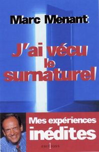 J'AI VECU LE SURNATUREL