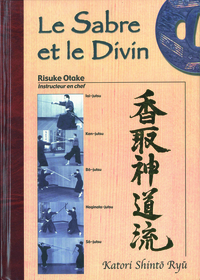 Le sabre et le divin, katori shinto ryu