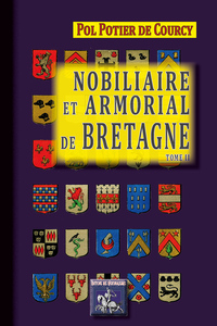 Nobiliaire et Armorial de Bretagne (tome 2)