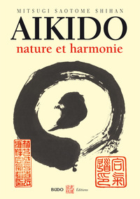 Aïkido - Nature et harmonie