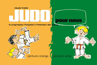 Judo pour nous - Ceinture orange / verte (tome 2)