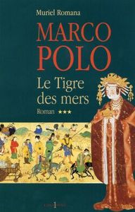 MARCO-POLO, T.III : LE TIGRE DES MERS