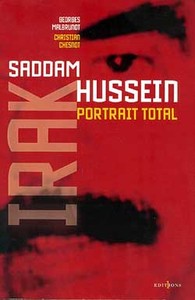 L'IRAK DE SADDAM HUSSEIN, PORTRAIT TOTAL