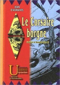 Le Corsaire borgne (L'Aviateur de Bonaparte, livre II)