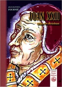 Joan XXII papa en Avinhon
