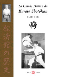 La grande histoire du karaté shotokan