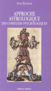 APPROCHE ASTROLOGIQUE DES COMPLEXES PSYCHOLOGIQUES