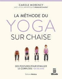 La méthode du yoga sur chaise