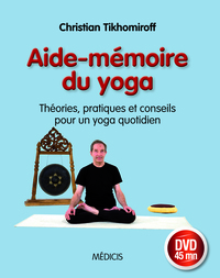 Aide-mémoire du yoga