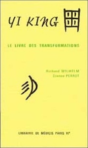 Yi King - Le livre des transformations