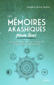 Les mémoires akashiques pour tous