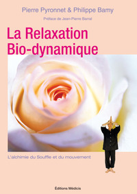 La relaxation Bio-dynamique