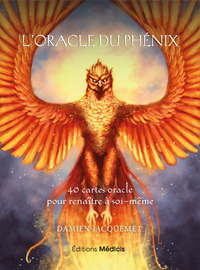 COFFRET L'ORACLE DU PHENIX - 40 CARTES ORACLES POUR RENAITRE A SOI-MEME