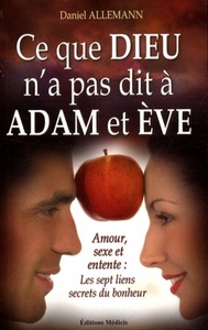 CE QUE DIEU N'A PAS DIT A ADAM ET EVE