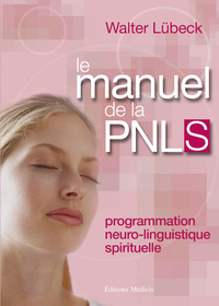 LE MANUEL DE LA P N L S