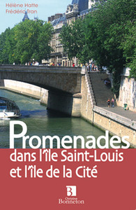 PROMENADES DANS L'ILE SAINT LOUIS ET L'ILE DE LA CITE