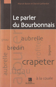 PARLER DU BOURBONNAIS (LE)