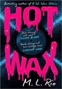 Hot wax