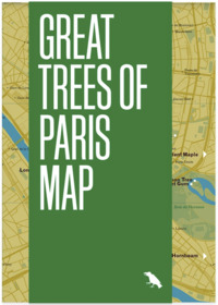 GREAT TREES OF PARIS