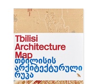 TBILISSI ARCHITECTURE MAP