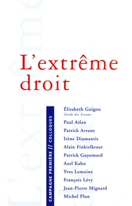L'EXTREME DROIT - MALAISE DANS LA CIVILISATION