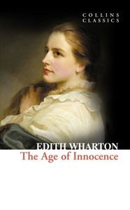 AGE OF INNOCENCE  (COLLINS CLASSICS)