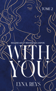 WITH YOU - TOME 2