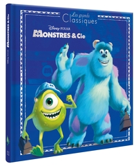 MONSTRES & CIE - Les Grands Classiques - L'histoire du film - Disney Pixar