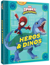 SPIDEY ET SES AMIS EXTRAORDINAIRES - Recueil - Héros et Dinos - MARVEL