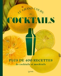 Le grand cours de cocktails & mocktails NED