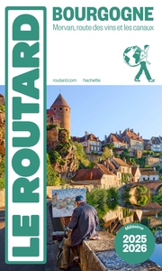 Guide du Routard Bourgogne 2025/26