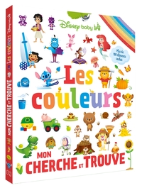 DISNEY BABY - Mon Cherche et Trouve - Les Couleurs -  Plus de 90 éléments à trouver