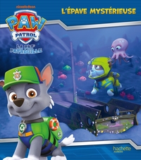 LA PAT' PATROUILLE - L'EPAVE MYSTERIEUSE (BROCHE)