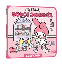 My Melody - Douce journée - Cosy Colo