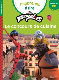 Miraculous Première lecture CP niveau 2 - Le concours de cuisine