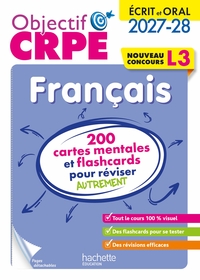 Objectif CRPE 2027-2028 - Français - 200 cartes mentales et flashcards - Écrit et oral - L3