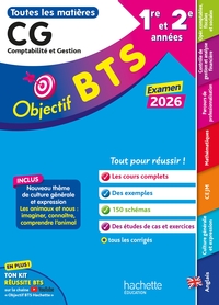 OBJECTIF BTS CG (1RE ET 2E ANNEES) - TOUTES LES EPREUVES, EXAMEN 2026
