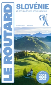 Guide du Routard Slovénie 2026/27