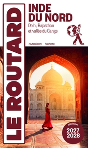 Guide du Routard Inde du Nord 2027/28