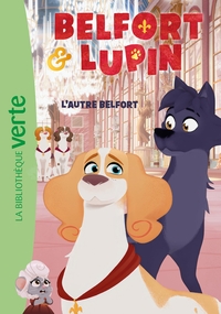 Belfort & Lupin, Tome 05