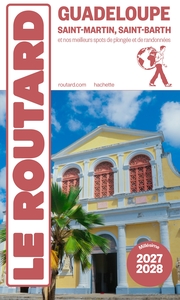 Guide du Routard Guadeloupe 2027/28