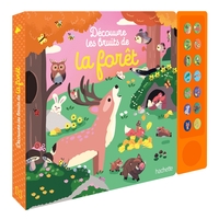 Découvre les bruits de la forêt - livre avec boitier sonore