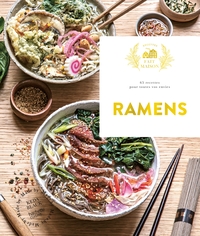RAMENS - 65 RECETTES POUR TOUTES VOS ENVIES