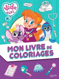 Vida la véto - Mon livre de coloriages