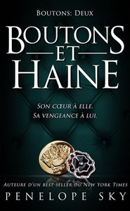 Boutons - Tome 2 : Boutons et Haine