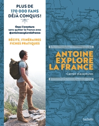 Antoine Explore la France