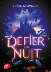Défier la nuit