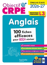 Objectif CRPE - Anglais - 100 fiches efficaces pour bien réviser - ép. écrite d'admissibilité L3