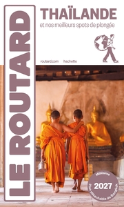 GUIDE DU ROUTARD THAILANDE 2027