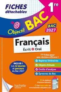 Objectif BAC 2027 Fiches détachables Français 1re générale